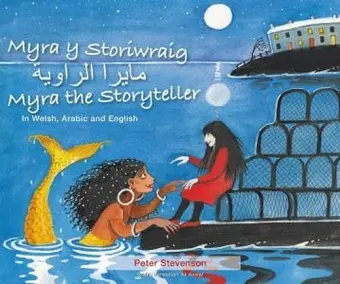Myra y Storiwraig | Myra the Storyteller (In Welsh, Arabic and English) cover