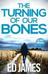 The Turning of our Bones cover