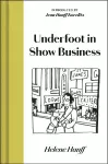 Underfoot in Show Business cover