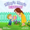 Mikey's Mum's Birthday cover