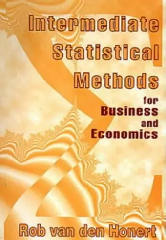 Intermediate Statistical Methods for Business and Economics cover