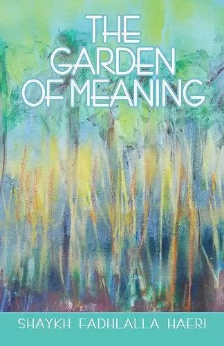 The Garden of Meaning cover