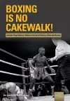 Boxing is no Cakewalk! cover