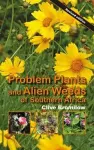 Problem plants and alien weeds of Southern Africa cover