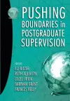 Pushing boundaries in postgraduate supervision cover