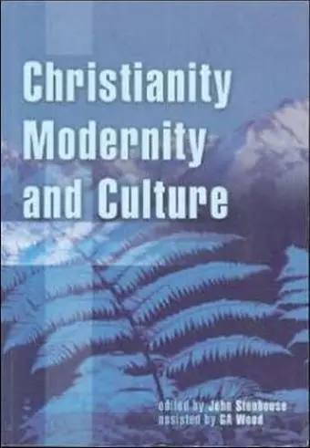 Christianity, Modernity and Culture cover