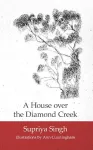A House Over Diamond Creek cover