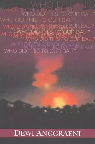 Who Did This to Our Bali? cover