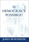 Is Democracy Possible? cover