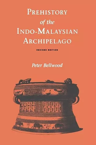 Prehistory of the Indo-Malaysian Archipelago cover