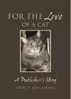 For The Love Of A Cat cover