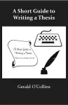 A Short Guide to Writing a Thesis cover