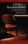 Ethics and Accountability in Criminal Justice cover