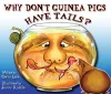 Why Don't Guinea Pigs Have Tails? cover