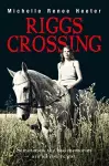 Riggs Crossing cover