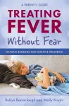 Treating Fever Without Fear cover