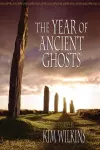 The Year of Ancient Ghosts cover