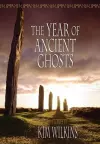 The Year of Ancient Ghosts cover