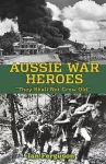 Aussie War Heroes cover