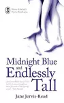 Midnight Blue and Endlessly Tall cover