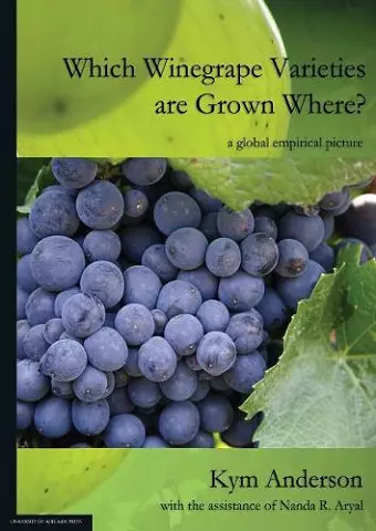 Which Winegrape Varieties are Grown Where? cover