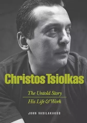 Christos Tsiolkas - The Untold Story cover