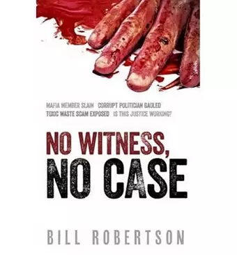 No Witness, No Case cover