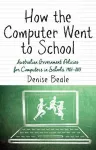 How the Computer went to School cover