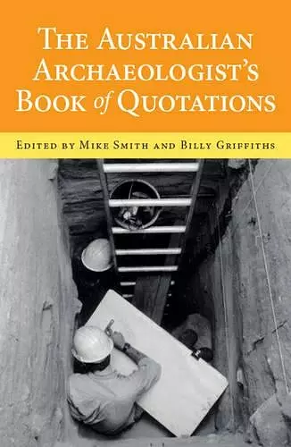 Australian Archaeologists Book of Quotations cover