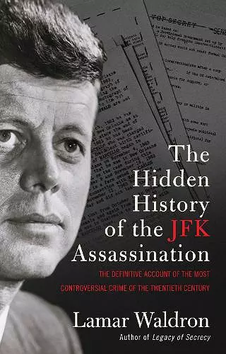 The Hidden History of the JFK Assassination cover