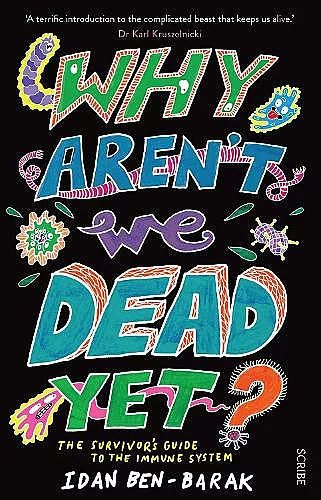 Why Aren't We Dead Yet? cover