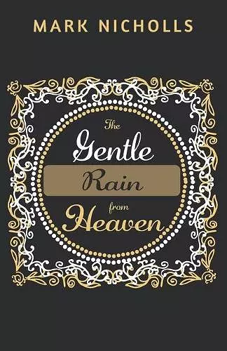 The Gentle Rain from Heaven cover