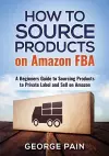 How to Source Products on Amazon FBA cover