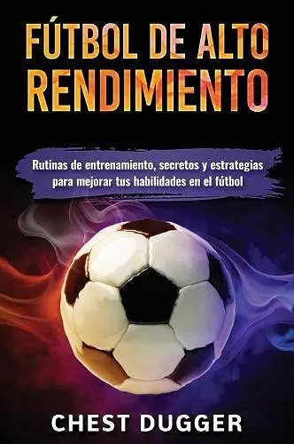 Fútbol de alto rendimiento cover