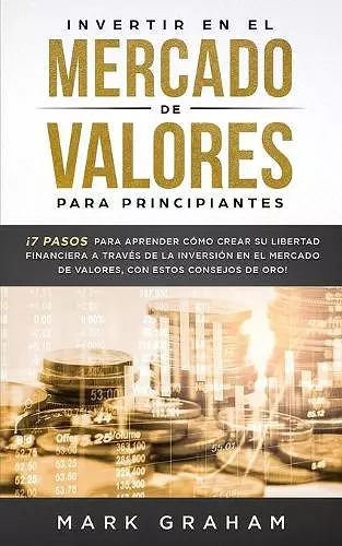 Invertir en el Mercado de Valores para Principiantes cover