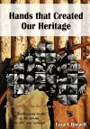 Hands that Created Our Heritage cover