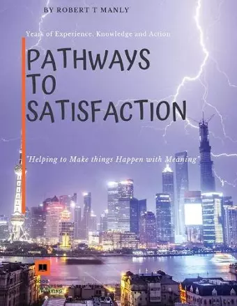 Pathways to Satisfaction cover