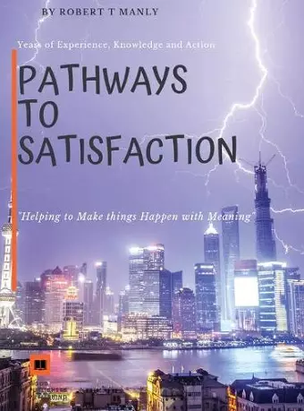 Pathways to Satisfaction cover