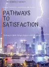 Pathways to Satisfaction cover
