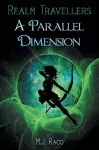 Realm Travellers - A Parallel Dimension cover