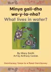 Minya gali-dha wa-y-la-nha?/ What Lives In Water? cover