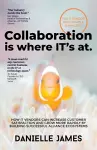 Collaboration is where IT's at cover