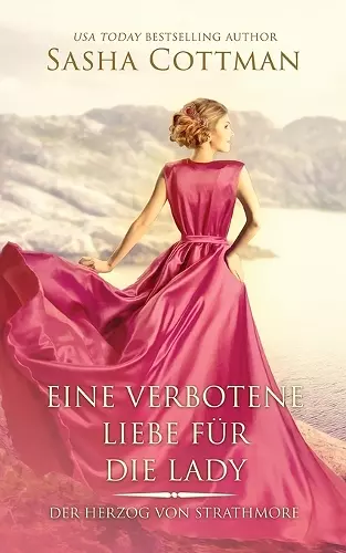 Eine verbotene Liebe für die Lady cover