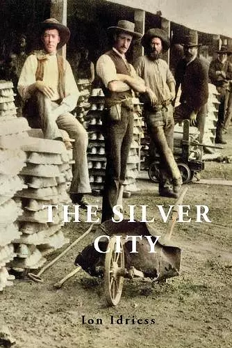 THE SILVER CITY cover