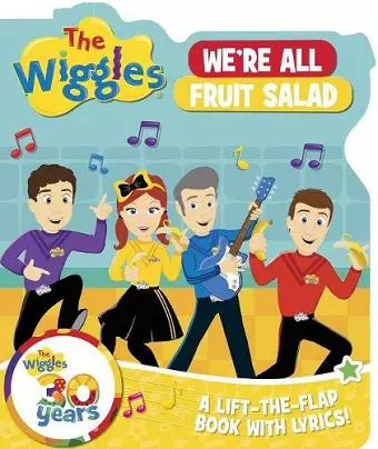 The Wiggles Lift the Flaps: We're All Fruit Salad cover