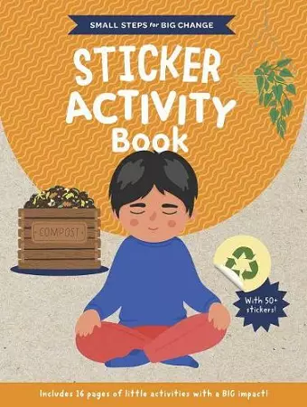 Small Steps for Big Change: Sticker Activity Book cover