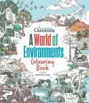 A World Of Environments: Colouring Book cover