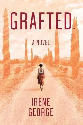 Grafted. A Novel cover