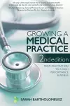 Growing a Medical Practice 2nd Edition cover