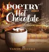 Poetry and Hot Chocolate cover